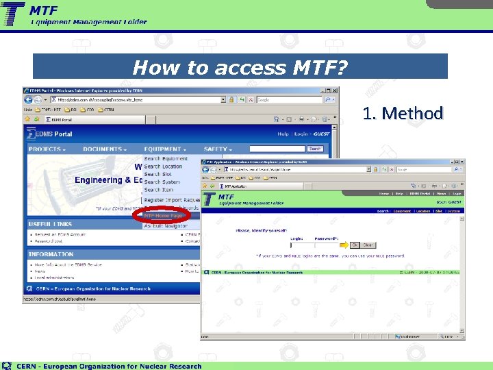 How to access MTF? 1. Method 