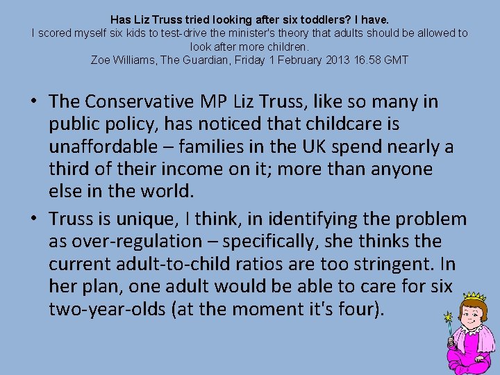 Has Liz Truss tried looking after six toddlers? I have. I scored myself six