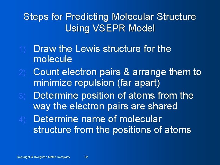 Steps for Predicting Molecular Structure Using VSEPR Model Draw the Lewis structure for the