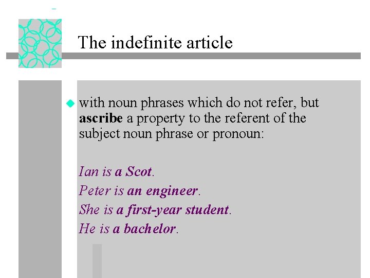 The indefinite article u with noun phrases which do not refer, but ascribe a