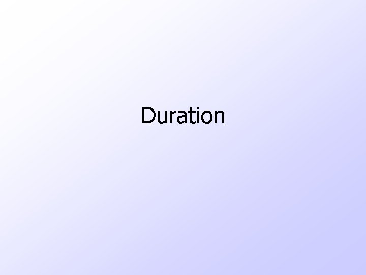 Duration 