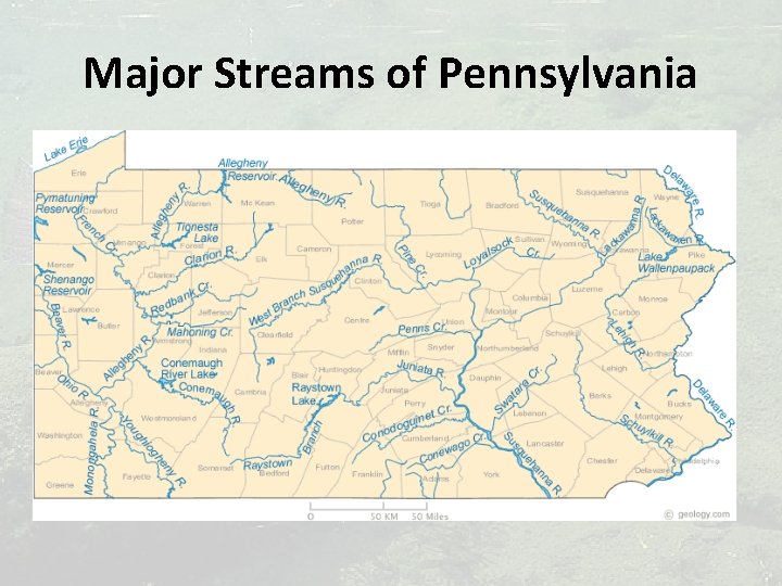 Major Streams of Pennsylvania 