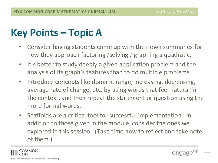 NYS COMMON CORE MATHEMATICS CURRICULUM A Story of Functions Key Points – Topic A