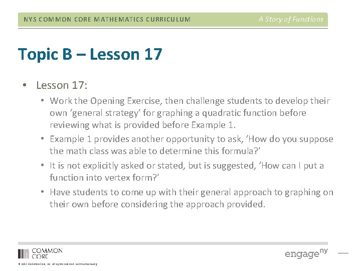 NYS COMMON CORE MATHEMATICS CURRICULUM A Story of Functions Topic B – Lesson 17