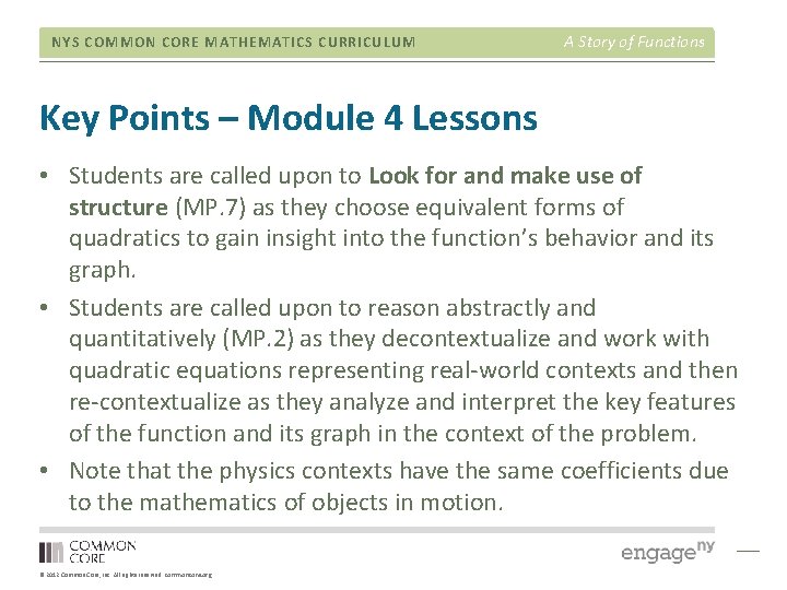 NYS COMMON CORE MATHEMATICS CURRICULUM A Story of Functions Key Points – Module 4