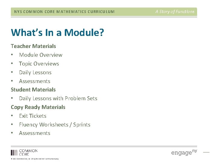 NYS COMMON CORE MATHEMATICS CURRICULUM What’s In a Module? Teacher Materials • Module Overview