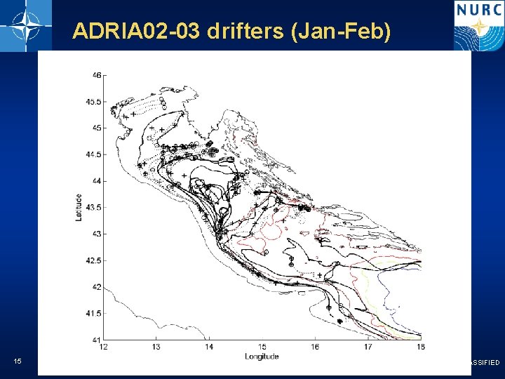 ADRIA 02 -03 drifters (Jan-Feb) 15 NATO UNCLASSIFIED 