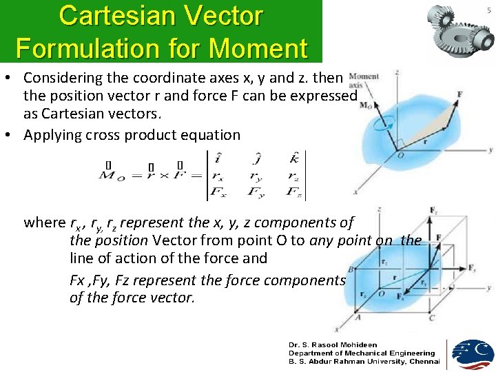 ENGINEERING MECHANICS Lecture 6 1 Introduction Bodies differ