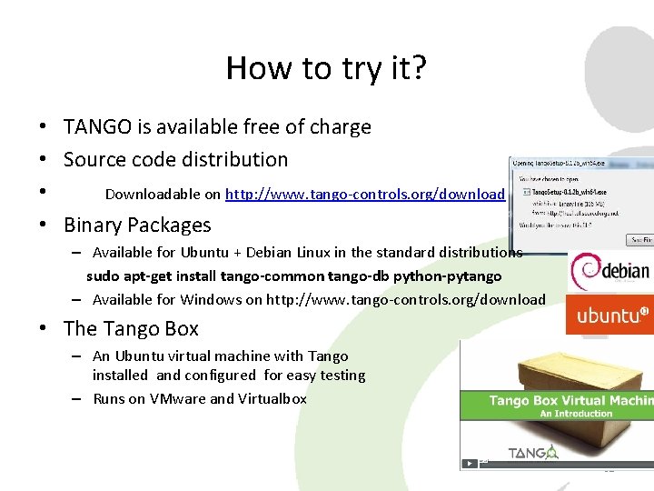 How to try it? • TANGO is available free of charge • Source code