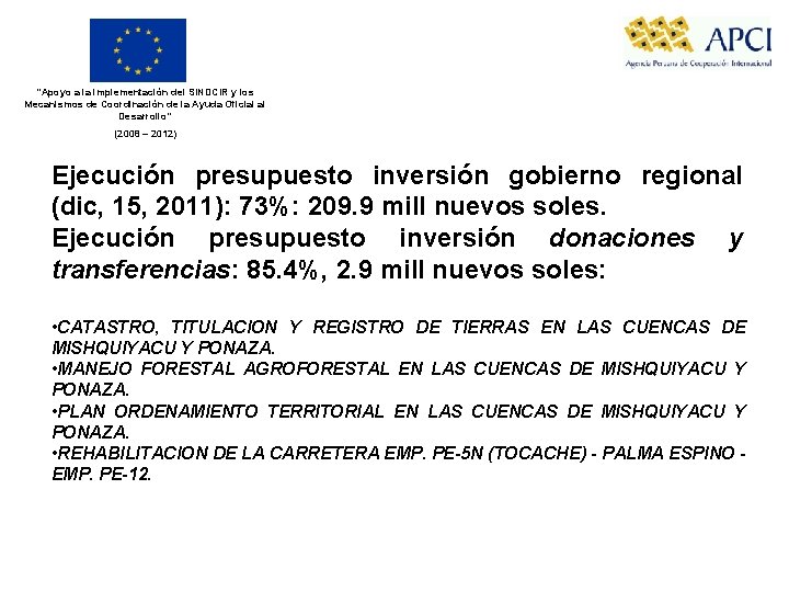 “Apoyo a la implementación del SINDCIR y los Mecanismos de Coordinación de la Ayuda