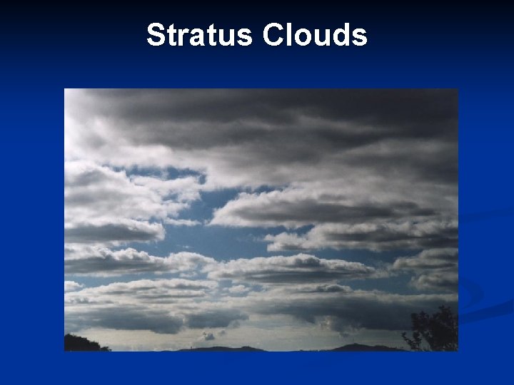 Stratus Clouds 