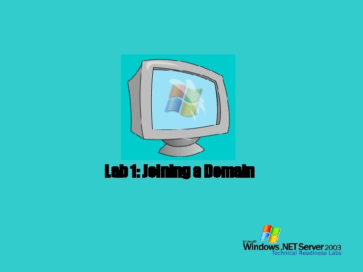 Lab 1: Joining a Domain 