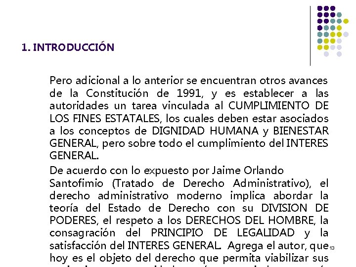 1. INTRODUCCIÓN Pero adicional a lo anterior se encuentran otros avances de la Constitución