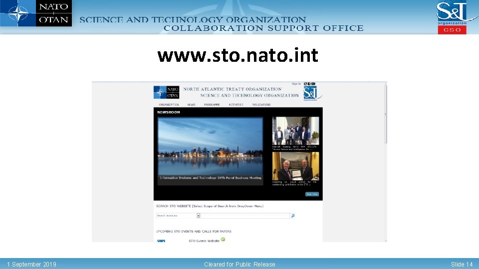www. sto. nato. int 1 September 2019 Cleared for Public Release Slide 14 