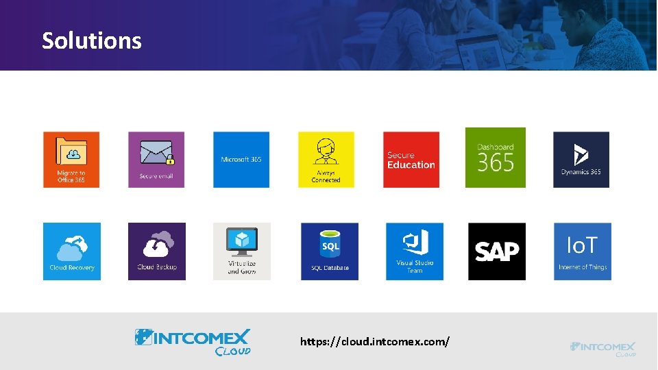 Solutions https: //cloud. intcomex. com/ 