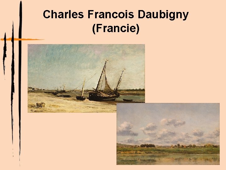 Charles Francois Daubigny (Francie) 