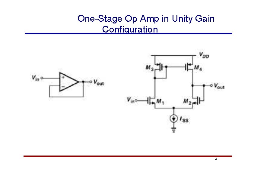 One-Stage Op Amp in Unity Gain Configuration 4 