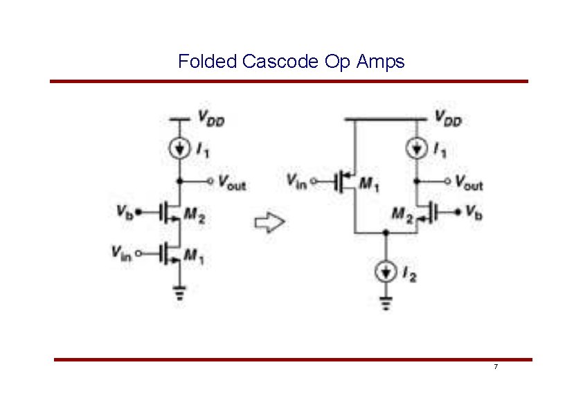 Folded Cascode Op Amps EECE 488 Set 7 - Opamp Design 7 