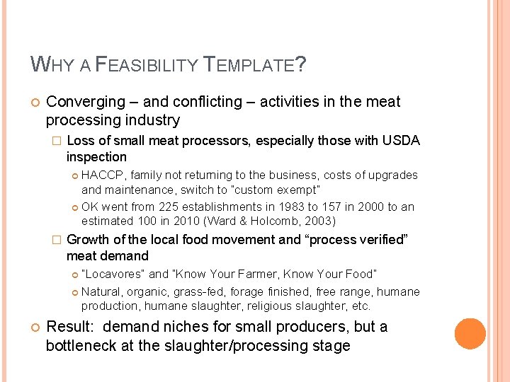 DEVELOPMENT OF A FEASIBILITY TEMPLATE FOR A SMALL