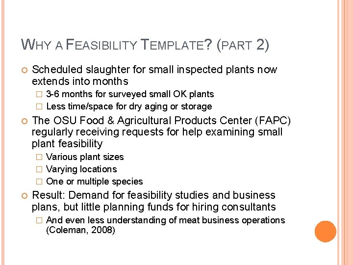 DEVELOPMENT OF A FEASIBILITY TEMPLATE FOR A SMALL