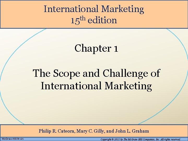 International Marketing 15 th edition Chapter 1 The Scope and Challenge of International Marketing International Marketing 15 th edition Chapter 1 The Scope and Challenge of International Marketing