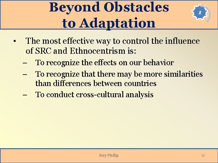 Beyond Obstacles to Adaptation • 1 The most effective way to control the influence Beyond Obstacles to Adaptation • 1 The most effective way to control the influence