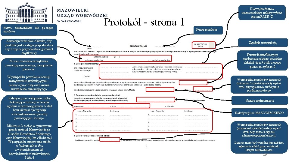 Nazwa Gminy/Miasta lub pieczątka urzędowa Zaznaczyć właściwe okienko, czy protokół jest z całego gospodarstwa