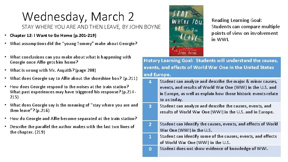 Wednesday, March 2 STAY WHERE YOU ARE AND THEN LEAVE, BY JOHN BOYNE •