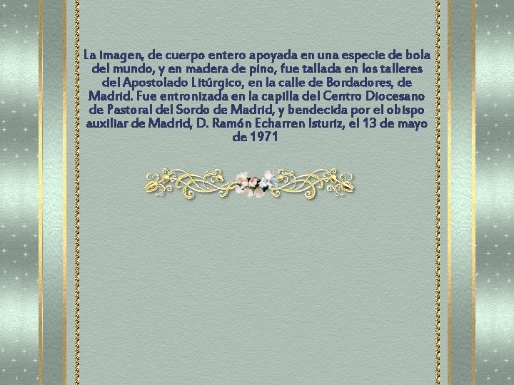 La imagen, de cuerpo entero apoyada en una especie de bola del mundo, y La imagen, de cuerpo entero apoyada en una especie de bola del mundo, y