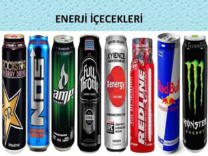 ENERJİ İÇECEKLERİ 