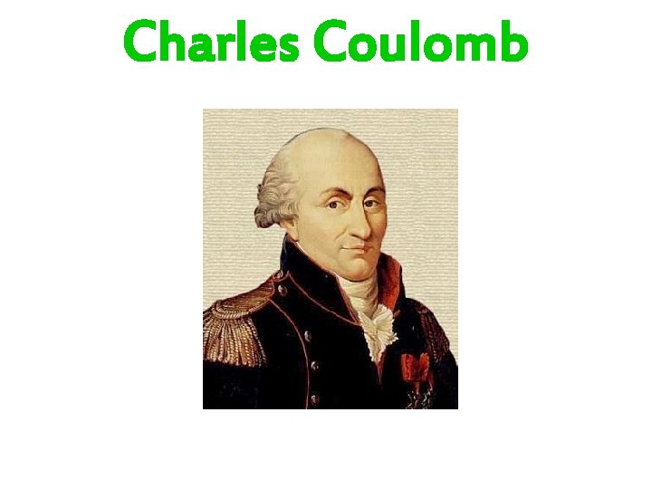 Charles Coulomb 