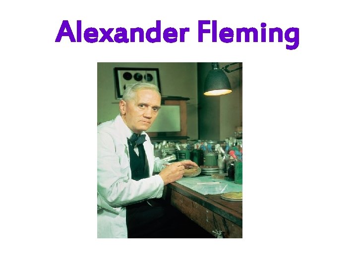 Alexander Fleming 