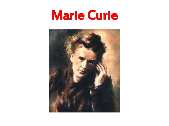 Marie Curie 