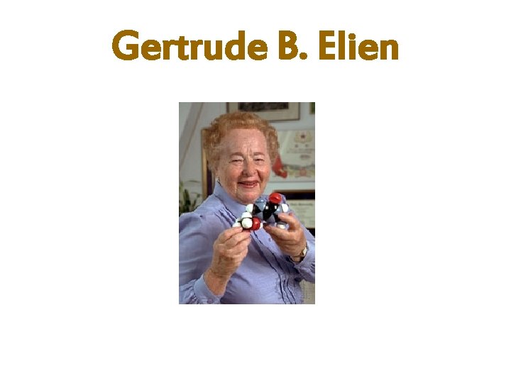 Gertrude B. Elien 