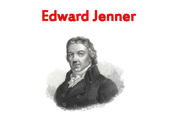 Edward Jenner 