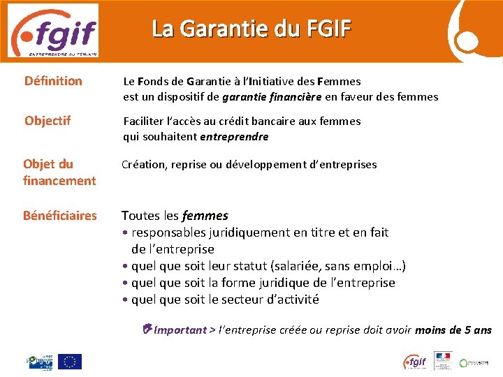 La Garantie du FGIF Définition Le Fonds de Garantie à l’Initiative des Femmes est