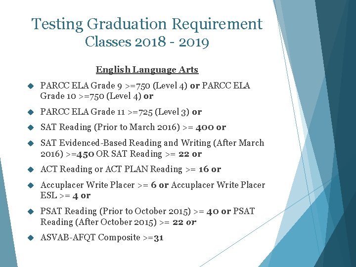 Testing Graduation Requirement Classes 2018 - 2019 English Language Arts PARCC ELA Grade 9