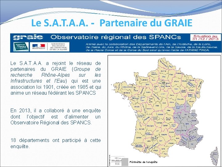 Le S. A. T. A. A. a rejoint le réseau de partenaires du GRAIE