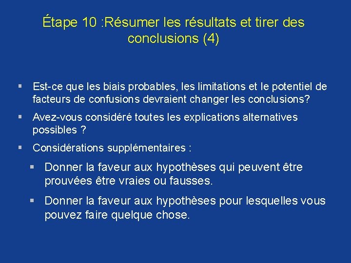Étape 10 : Résumer les résultats et tirer des conclusions (4) § Est-ce que Étape 10 : Résumer les résultats et tirer des conclusions (4) § Est-ce que