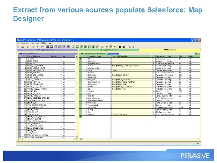 Extract from various sources populate Salesforce: Map Designer Extract from various sources populate Salesforce: Map Designer
