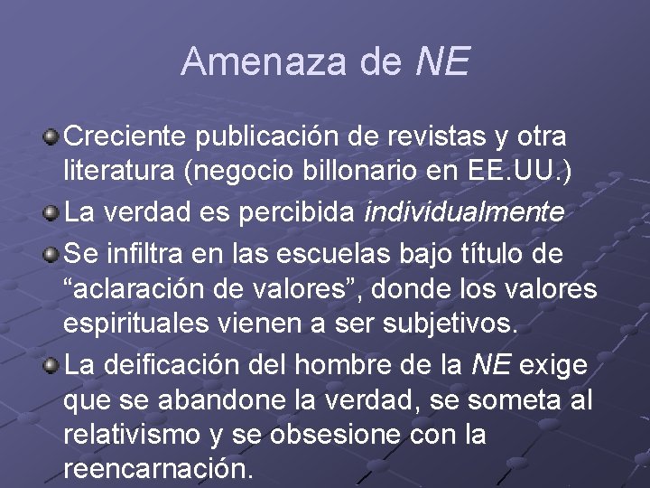 Amenaza de NE Creciente publicación de revistas y otra literatura (negocio billonario en EE.