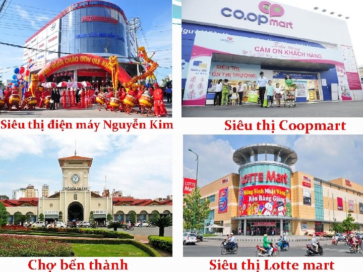 Siêu thị điện máy Nguyễn Kim Chợ bến thành Siêu thị Coopmart Siêu thị