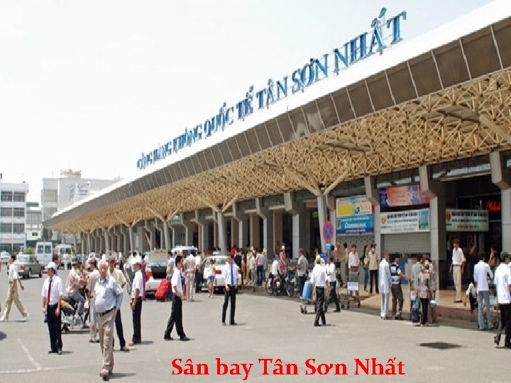 Cảng Sài Gòn Sân bay Tân Sơn Nhất 