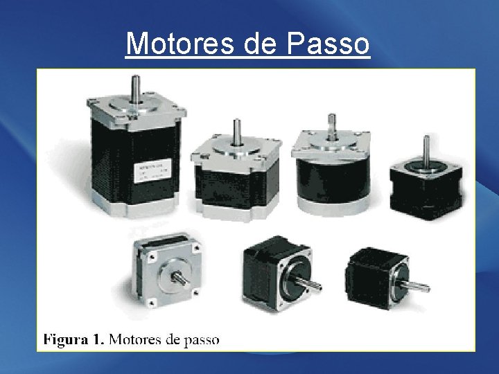 Motores de Passo 