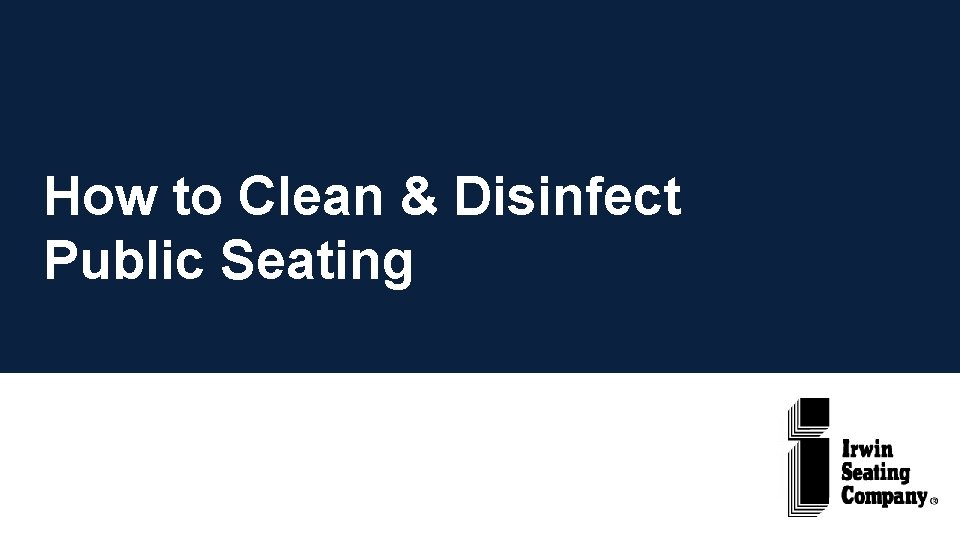 How to Clean & Disinfect Public Seating 