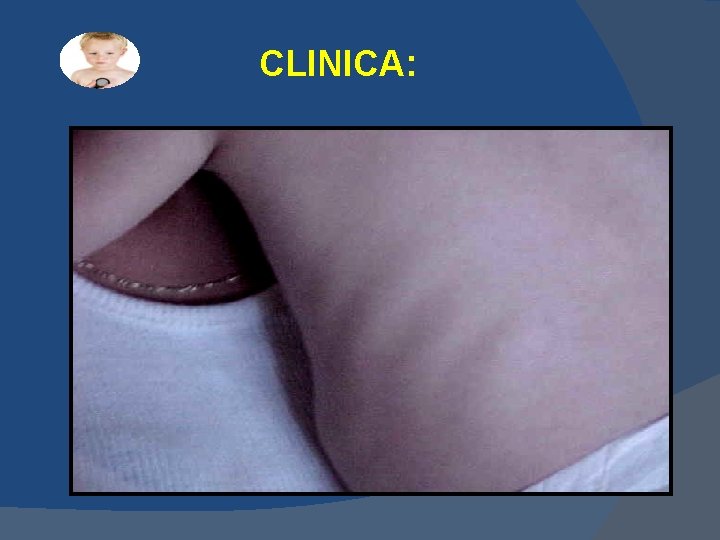 CLINICA: CLINICA: