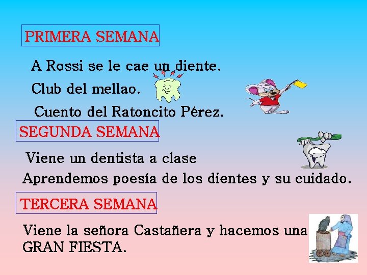 PRIMERA SEMANA A Rossi se le cae un diente. Club del mellao. Cuento del PRIMERA SEMANA A Rossi se le cae un diente. Club del mellao. Cuento del