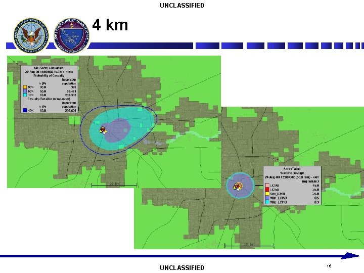 UNCLASSIFIED 4 km UNCLASSIFIED 16 