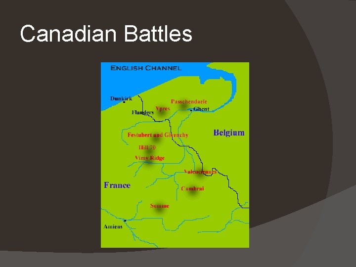 Canadian Battles Canadian Battles