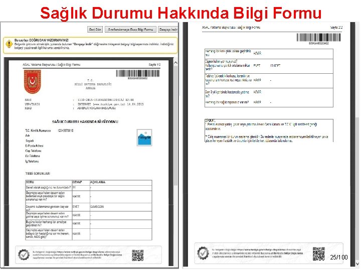 Sağlık Durumu Hakkında Bilgi Formu TASNİF DIŞI 25/100 